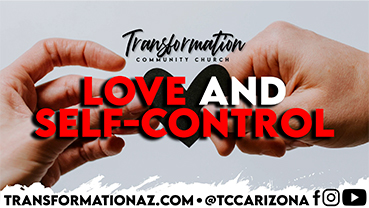 Love and Self Control
