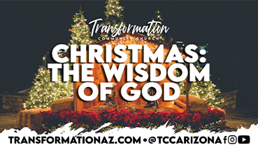 Christmas - The Wisdom of God