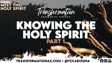 Knowing The Holy Spirit Part 1