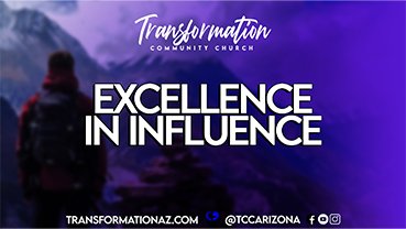 Excellence in Influence