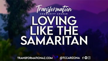 Loving Like The Samaritan - Web