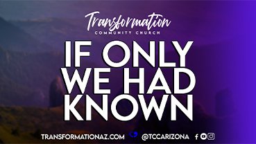 If Only We Had Known - Web